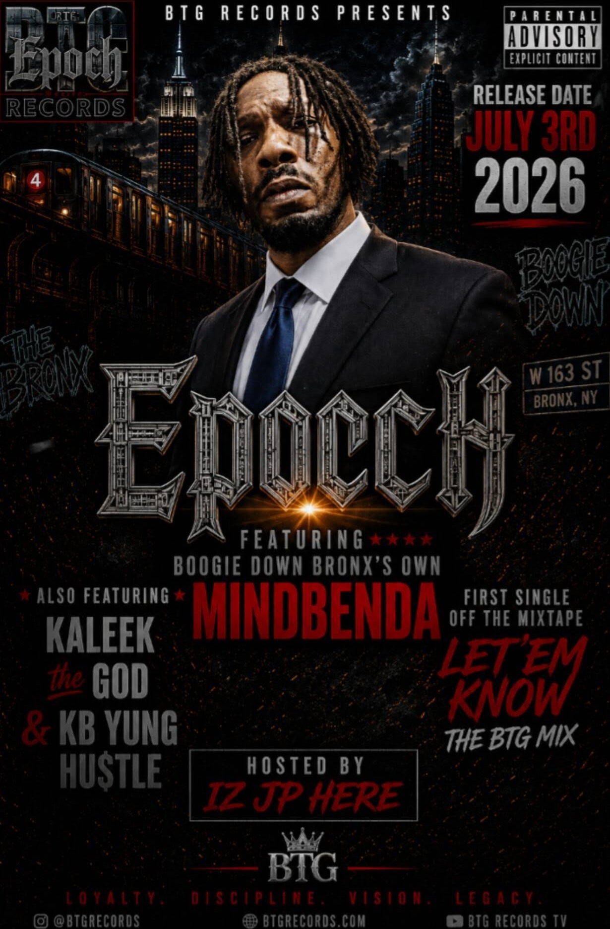 BTG Records EPOCH mixtape poster featuring MINDBENDA, dropping July 3rd 2026