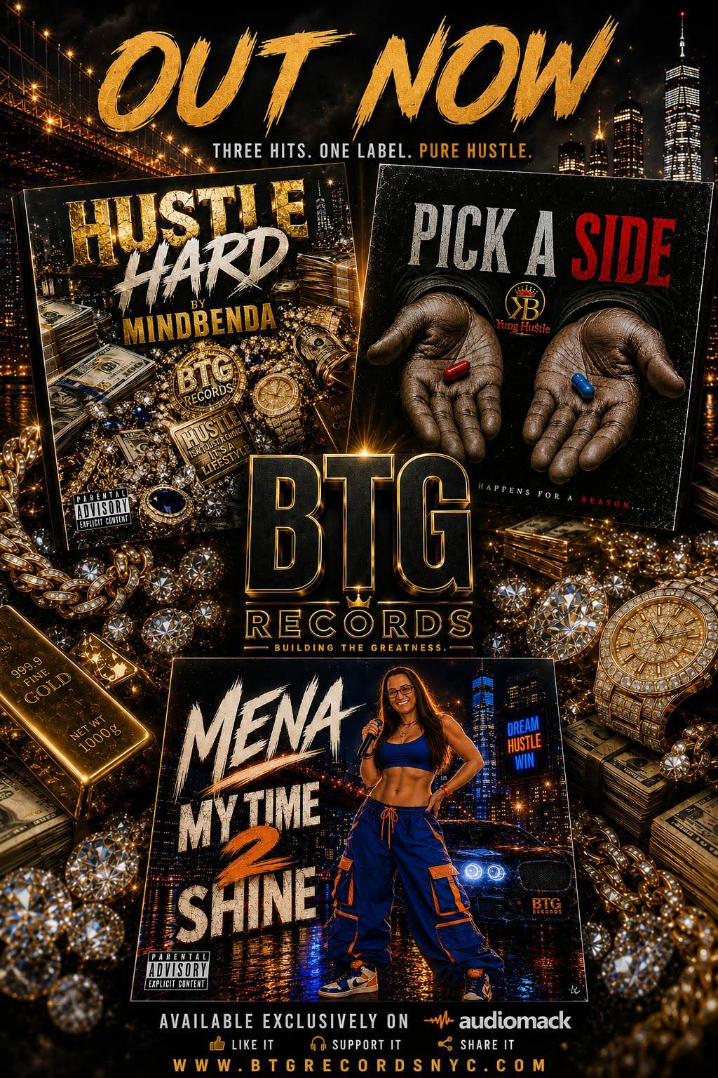BTG Records OUT NOW — Three Hits. One Label. Pure Hustle. promotional poster